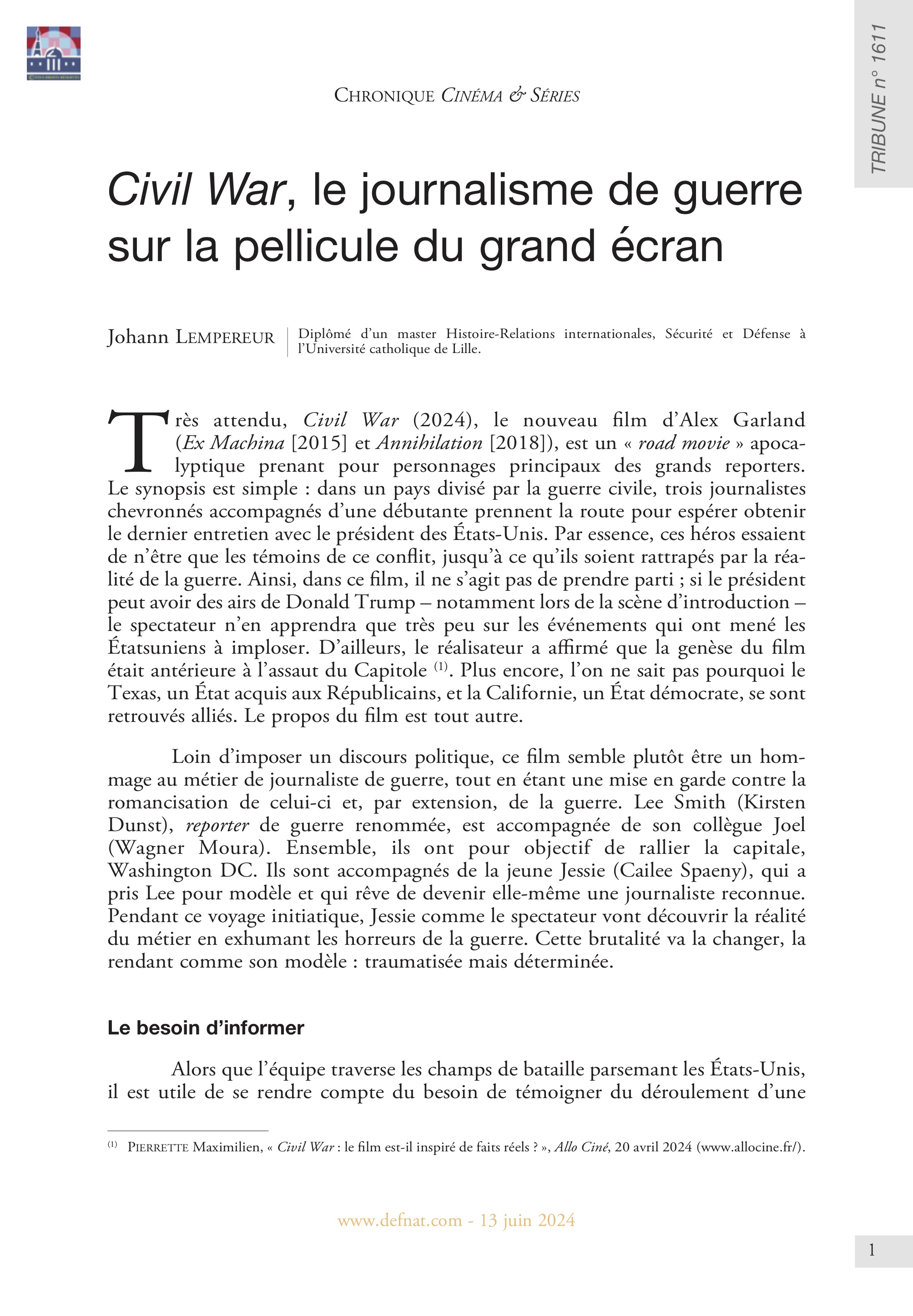 Cinéma & Séries – Civil War, le journalisme de guerre sur la pellicule du grand écran (T 1611)
